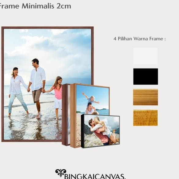 Cetak Foto Kanvas Nimalis Frame Custom Ukuran