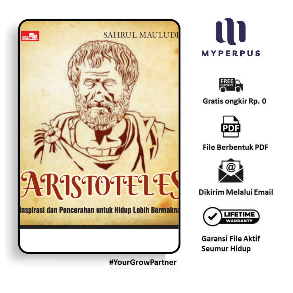 

440. ARISTOTELES INSPIRASI UNTUK HIDUP LEBIH BERMAKNA (MP)
