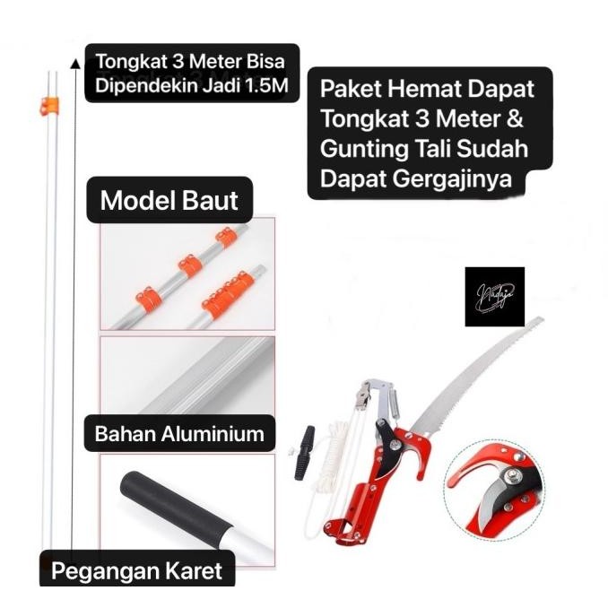 TONGKAT GALAH PANJANG ATAU ALAT PETIK BUAH DAPAT GUNTING DAN GERGAJI PEMOTONG DAHAN BUAH TREE PRUNER
