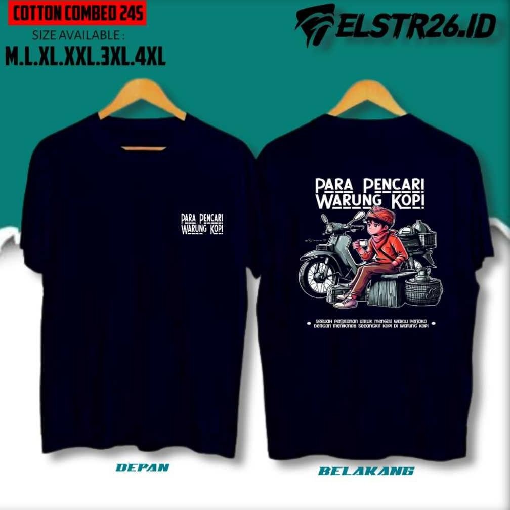 Promo Kaos Distro Para Pencari Warung Kopi Baju Pria & Wanita Keren