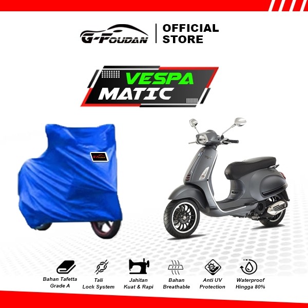 Body Cover Motor Vespa Matic Sprint , Primavera , LX , Vespa S / Sarung Motor Vespa Matic / Selimut 