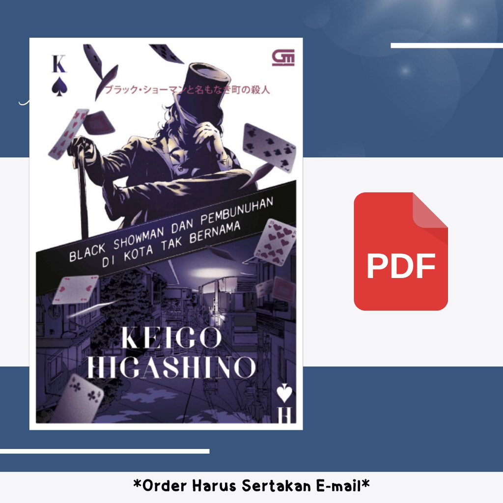 

1188. Black Showman dan Pembunuhan di Kota Tak Bernama (Keigo Higashino)
