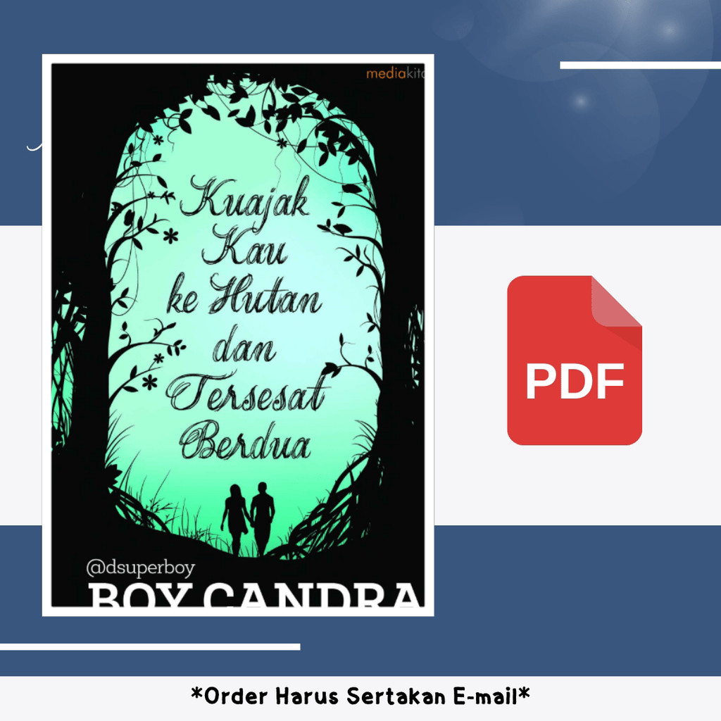 

780. BC - KUAJAK KAU KE HUTAN DAN TERSESAT BERDUA