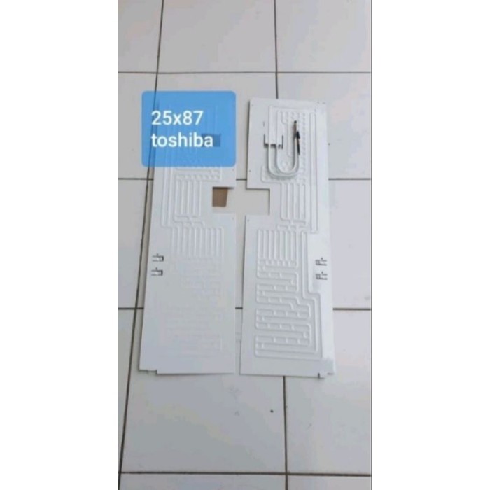 EVAPORATOR KULKAS 1PINTU TOSHIBA GLASIO 87 X 25 CM