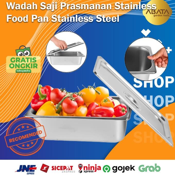 WADAH SAJI PRASMANAN FOOD PAN STAINLESS TUTUP FOOD CONTAINER STAINLESS WADAH MAKANAN PRASMANAN STAIN
