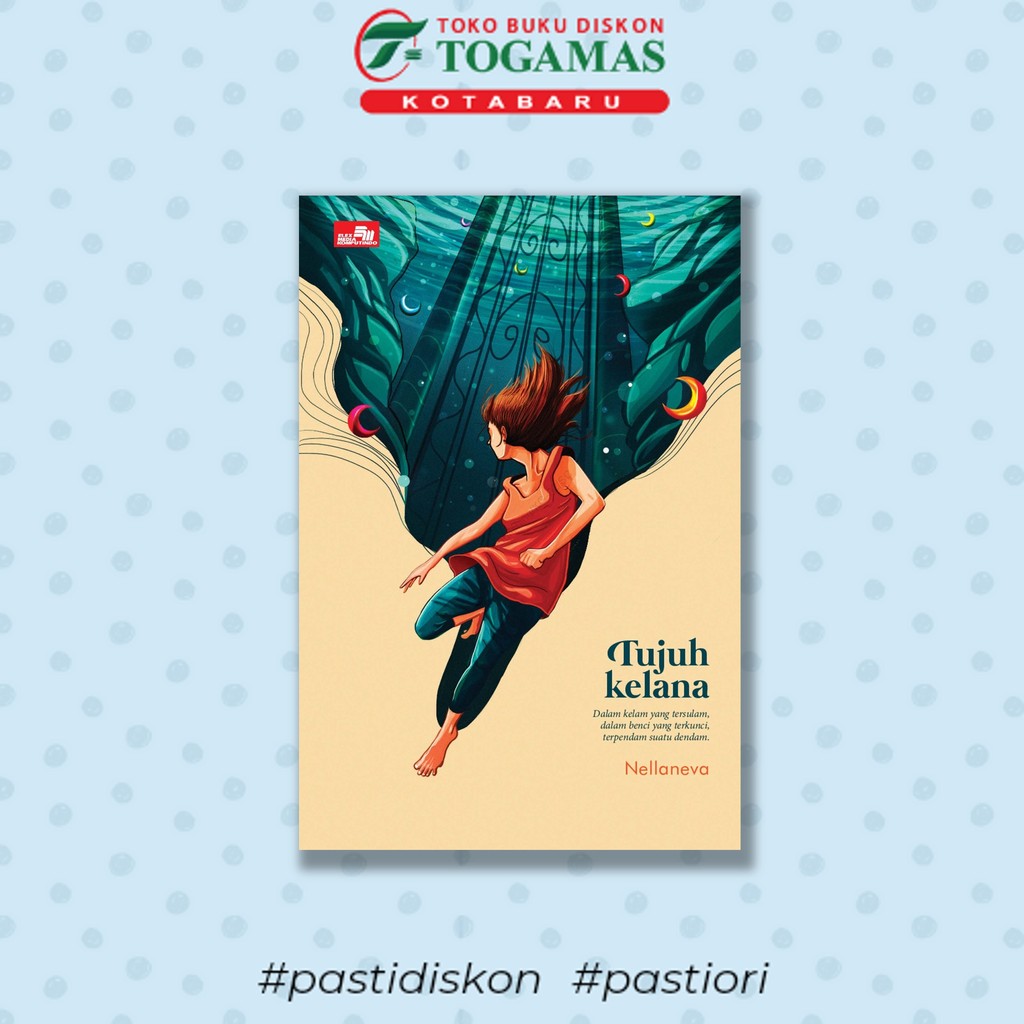 Tujuh Kelana (New Cover Edition) - Nellaneva - Novel Original