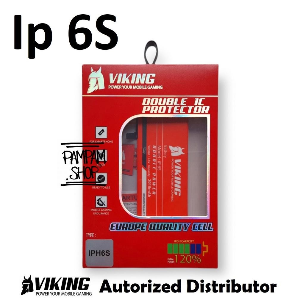 (PROMO) Baterai VIKING Double Power for Ip 6S Batre Batrai Battery Handphone HP Dual Iphone