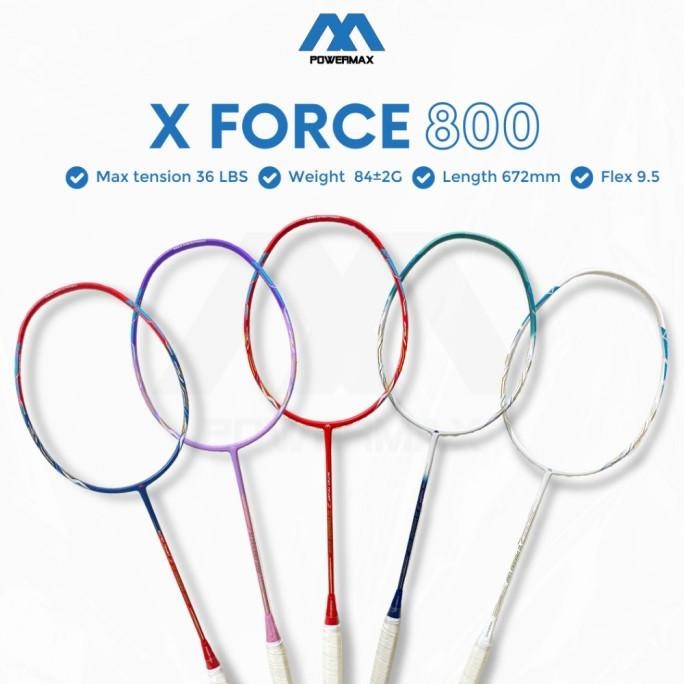 RAKET POWERMAX X FORCE 800 ORIGINAL 2710T
