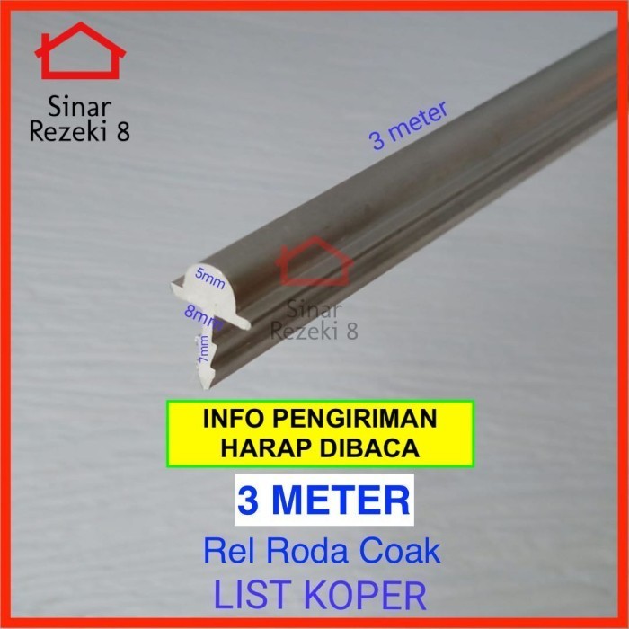 Laci - Rel Timbul Pintu Lemari Jendela Sliding List Koper Roda Coak Rel Geser