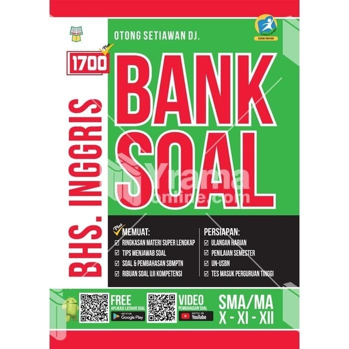 

BUKU 1700 PLUS BANK SOAL BAHASA INGGRIS SMA/MA KURIKULUM 2013 REVISI