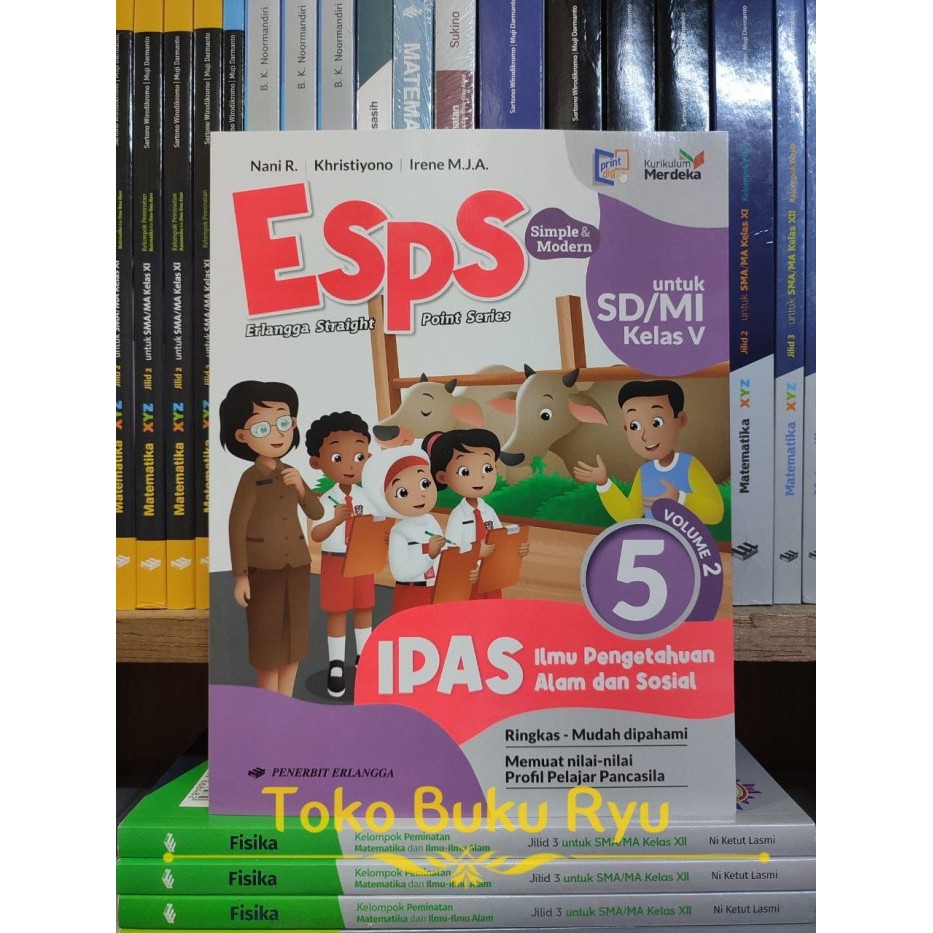 

Buku ESPS IPAS Volume 2 Kelas 5 SD Kurikulum Merdeka Erlangga