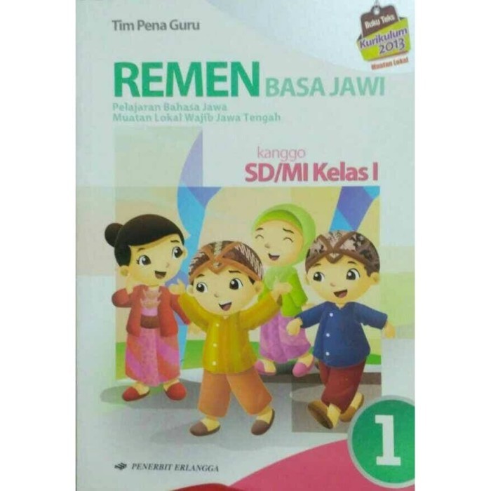 

buku remen basa jawa kelas 1 sd KURIKULUM 2013 ERLANGGA