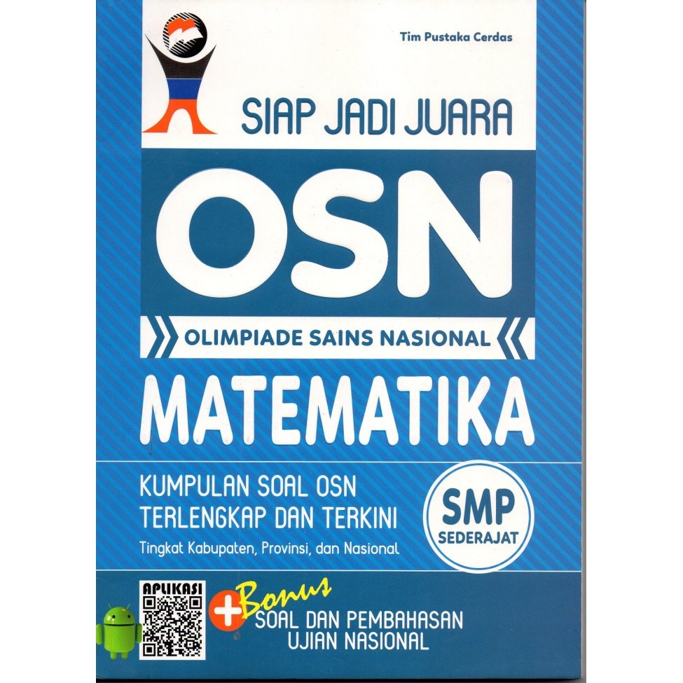 

SIAP JADI JUARA OLIMPIADE SAINS NASIONAL (OSN) MATEMATIKA SMP/MTs-PBP