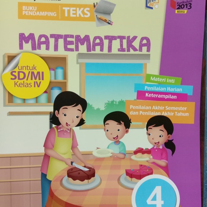 

Buku Pendamping Tematik Terpadu Matematika SD kelas 4 Kurikulum 2013