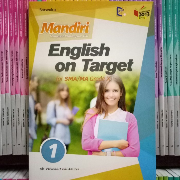 

BUKU MANDIRI BAHASA INGGRIS SMA/MA KELAS 10 revisi K13N
