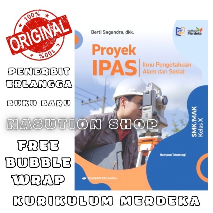 

BUKU PROYEK IPAS KELAS 1 / X 10 SMK/MAK ERLANGGA KURIKULUM MERDEKA ORI