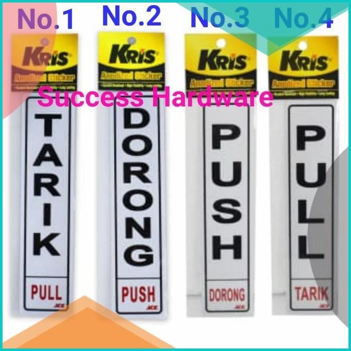 

KRIS STIKER PUSH PULL / TARIK DORONG SIGN LABEL ANODIZED STICKER 140B