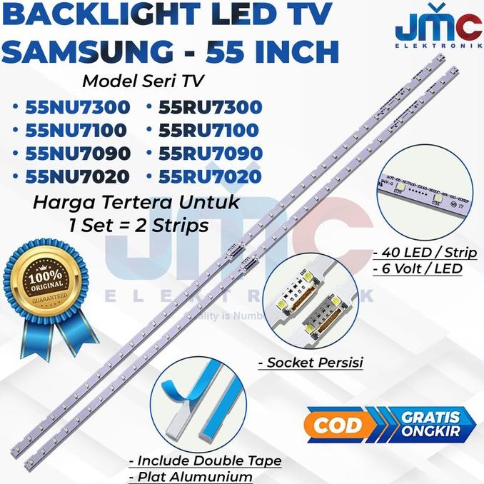 TERMURAH - BACKLIGHT TV SAMSUNG UA55NU7100 UA55NU7090 UA55NU7300 55NU7100 55NU