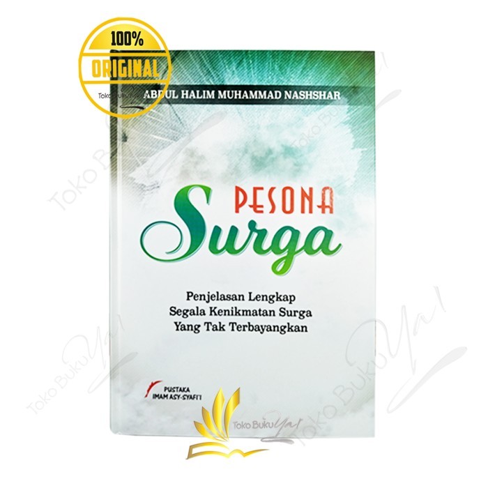 

Asli Pesona Surga - Pustaka Imam Asy-Syafi'I