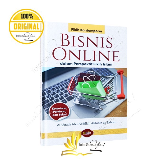 

Asli Bisnis Online Dalam Perspektif Fikih Islam - Attuqa