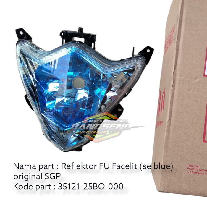 REFLEKTOR MIKA KACA LAMPU DEPAN SATRIA FU 150 FACELIFT SE BLUE ORI SGP