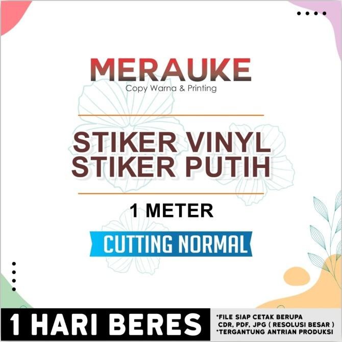 

CETAK LABEL STIKER / STIKER VINYL / CUTTING NORMAL / 1 METER