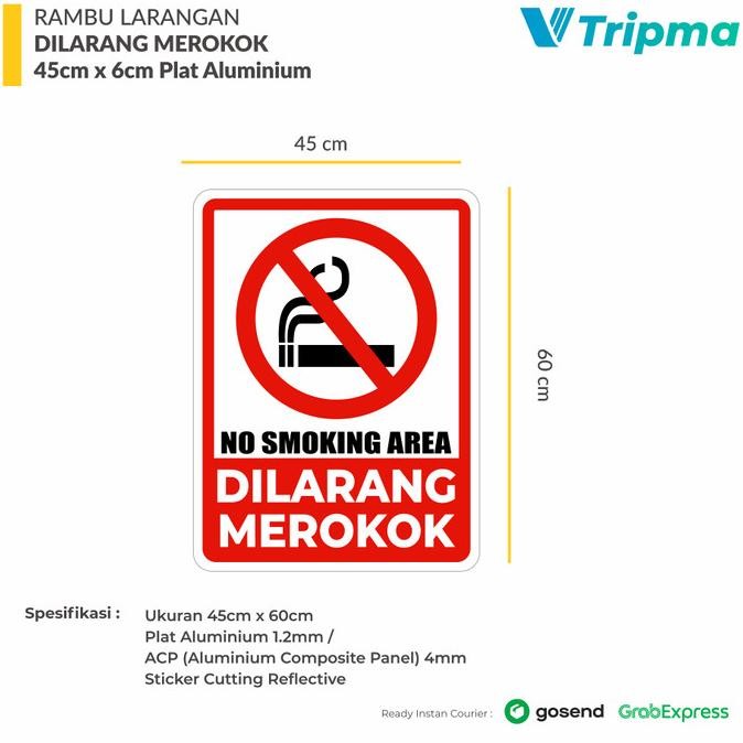 

BEBAS ONGKIR - Rambu Dilarang Merokok / No Smoking Area 45cm x 60cm Plat Alumunium