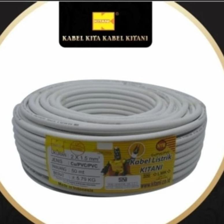 Kabel Instalasi Listrik NYM KITANI 21.5 SNI LMK Tembaga murni