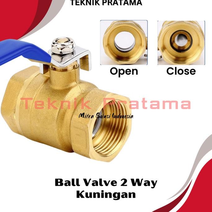 2" Ball Valve KUNINGAN Asli Stop Kran / Keran Air 2" Inch