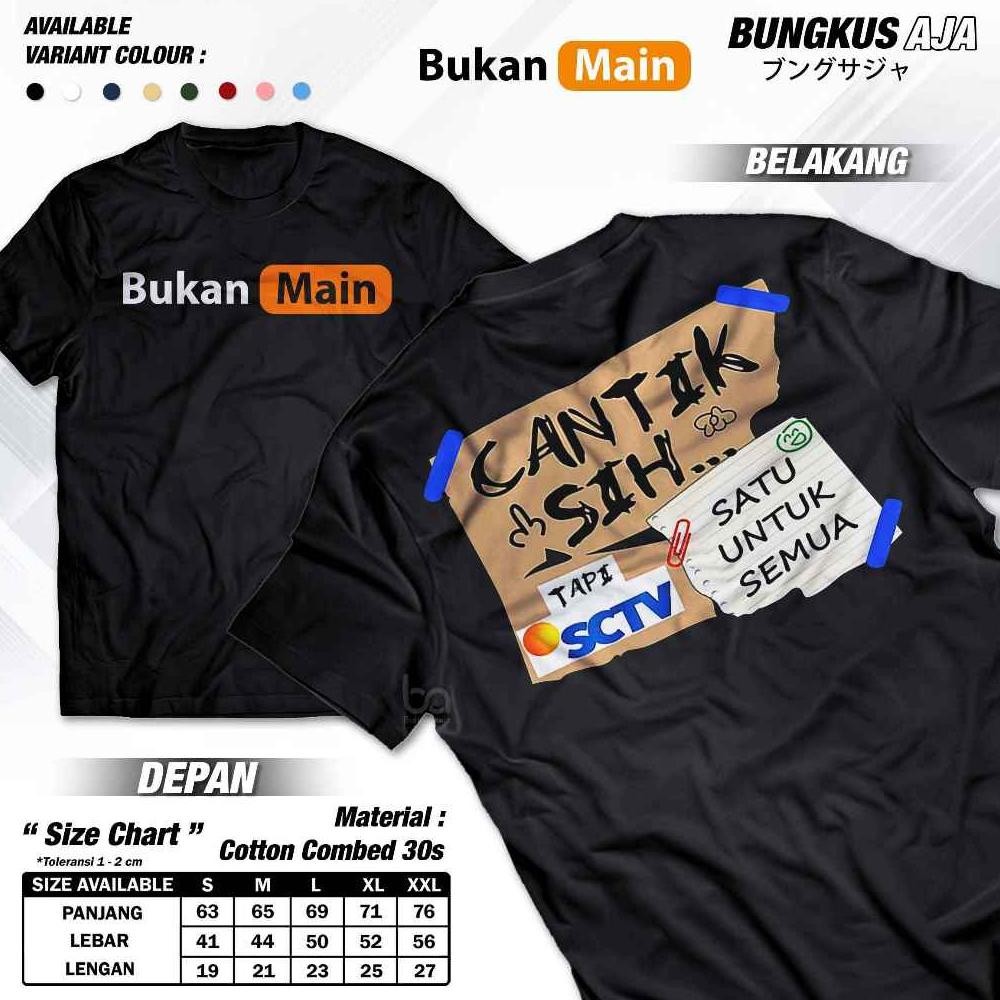 Kaos Cantik Sih Tapi Sctv Bukan Maen Satu Untuk Semua Terbaru A4025