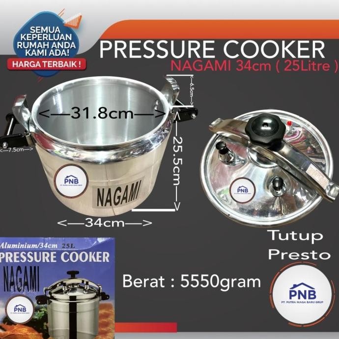 Panci PRESTO 25 liter NAGAMI GOOD QUALITY Tebal Pressure Cooker