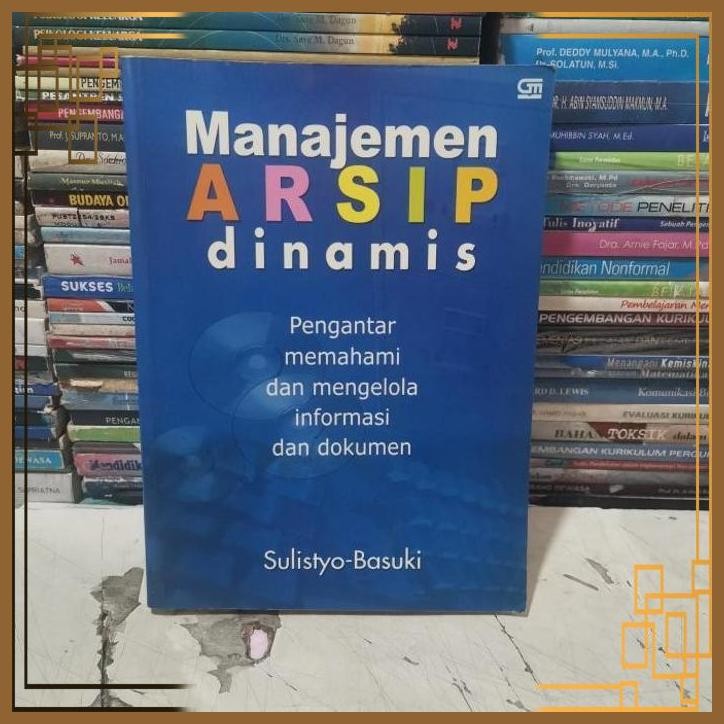 

[ADG] Manajemen arsip dinamis Sulistyo ORIGINAL