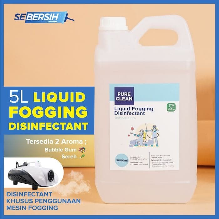 SEBERSIH Fogging Disinfektan Pure Clean 5L Food Grade Hot Fogging