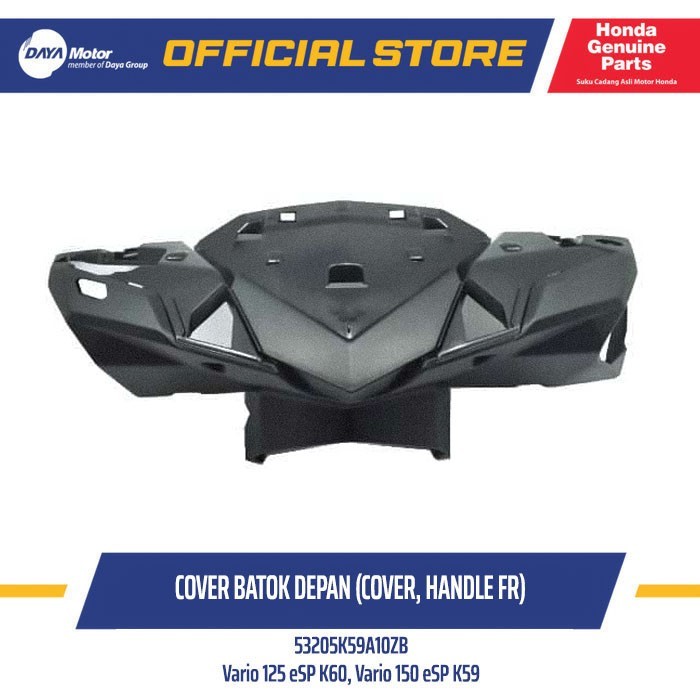 53205K59A10ZB Cover, Handle FR Vario 150 eSP