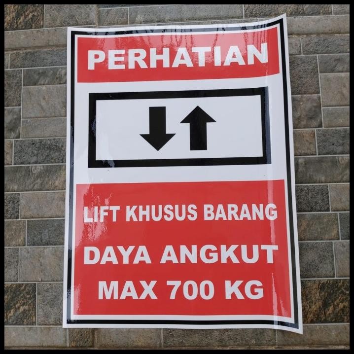 

HOT DEAL STIKER VINYL HIMBAUAN LIFT KHUSUS BARANG SAFETY KANTOR OFFICE GUDANG !