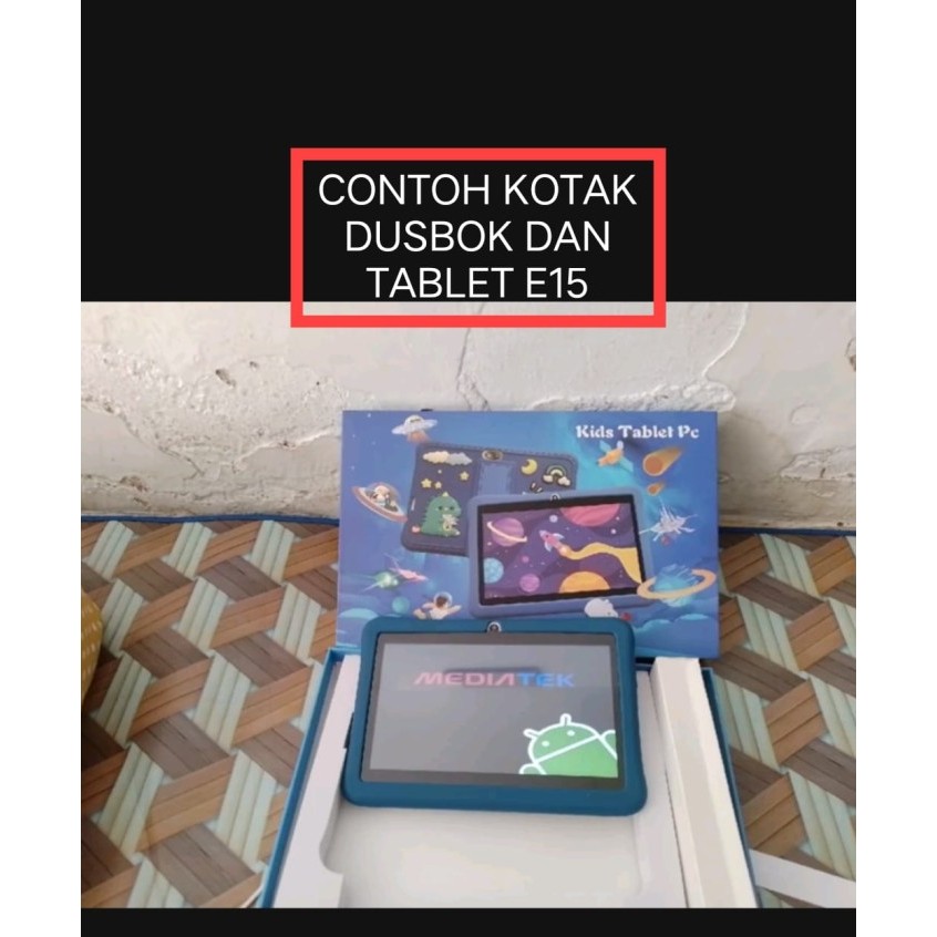 TOUCHSCREEN TOSKRIN TABLET ANAK MEDIATEK E15 LAYAR 7 INCHI