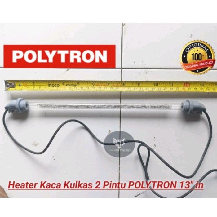HEATER KACA/ PEMANAS KULKAS 2 PINTU POLYTRON ORIGINAL BKD400-