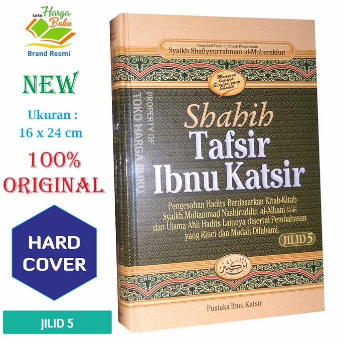 

Shahih Tafsir Ibnu Katsir Jilid 5 - PIK