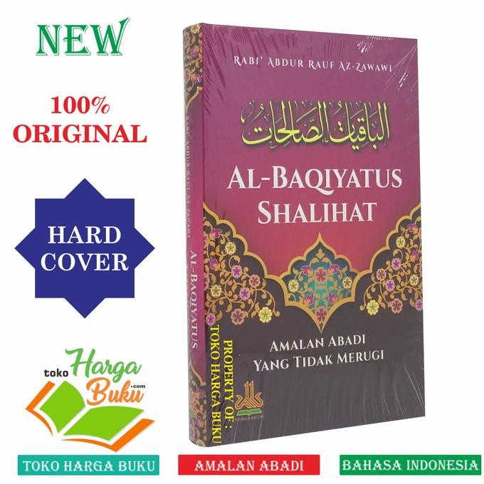 

Al-Baqiyatus Shalihat - Amalan Abadi yang Tidak Merugi Al-Kautsar