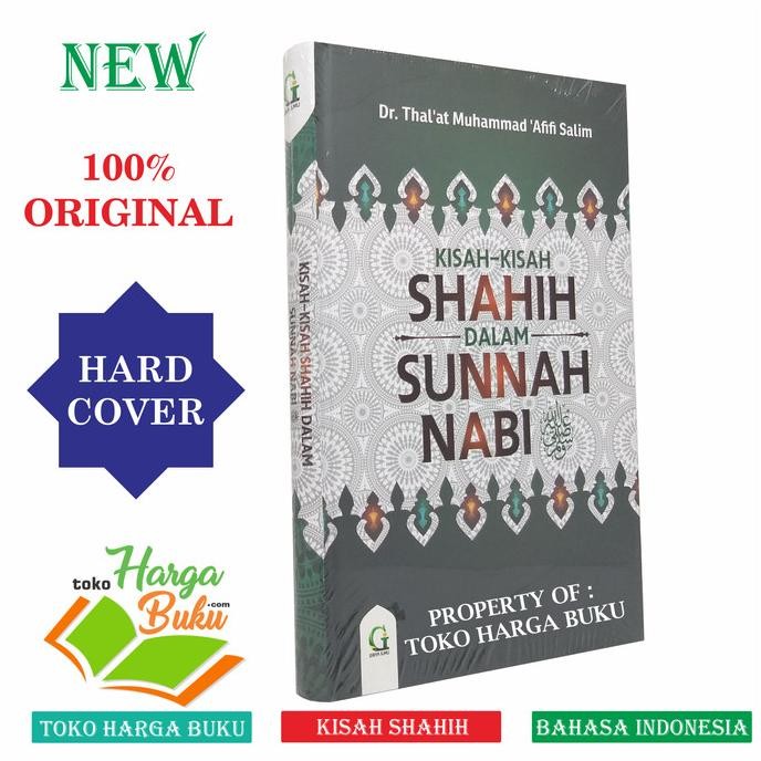 

Kisah-Kisah Shahih Dalam Sunnah Nabi Muhammad Penerbit Griya Ilmu