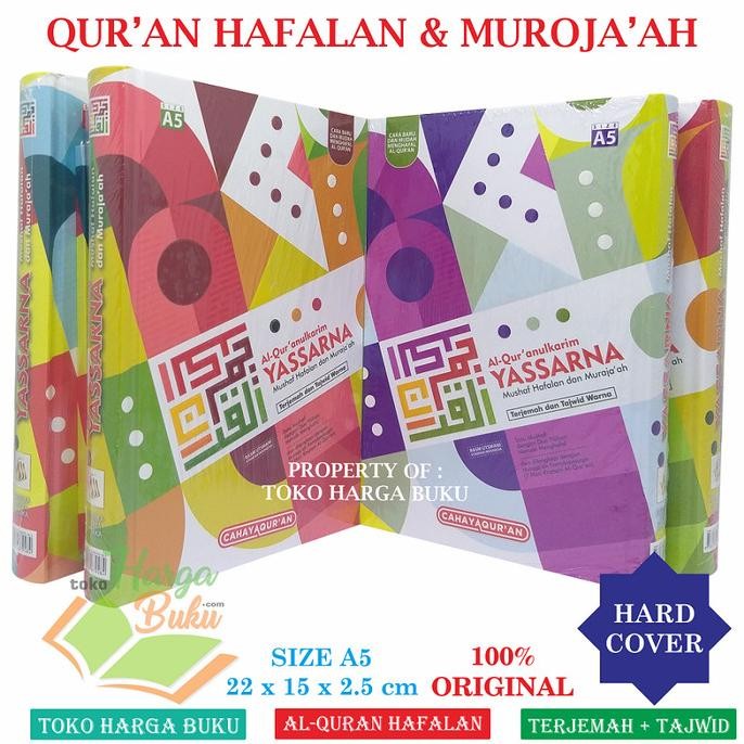 

Al-Quran Hafalan dan Muraja'ah YASSARNA A5 HC