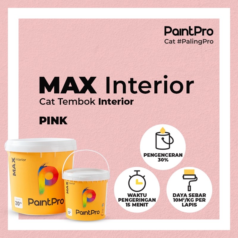 PaintPro MAX Pink Cat Tembok 5 Kg Interior Warna Pink