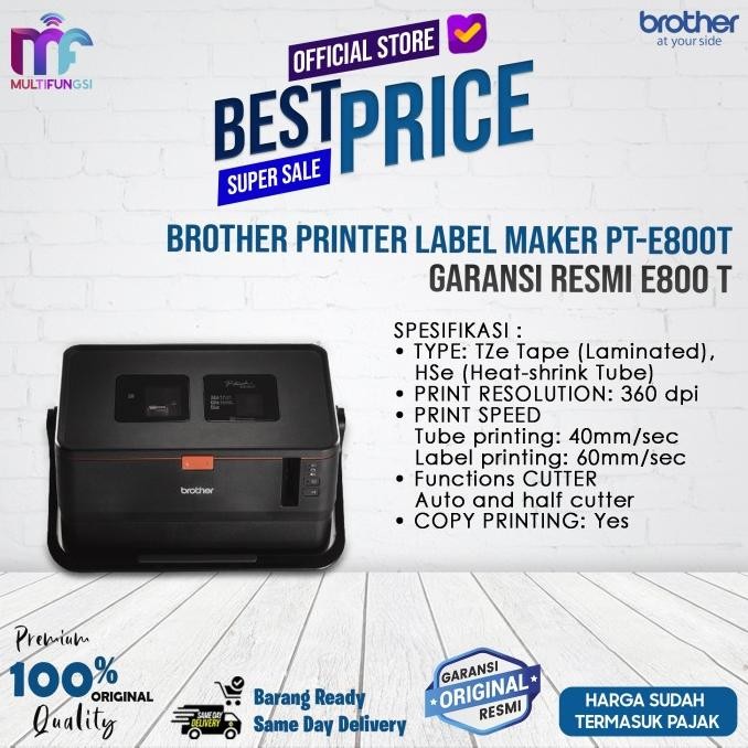

Brother Printer Label / Label Maker PT-E800T / Garansi Resmi - E800 T