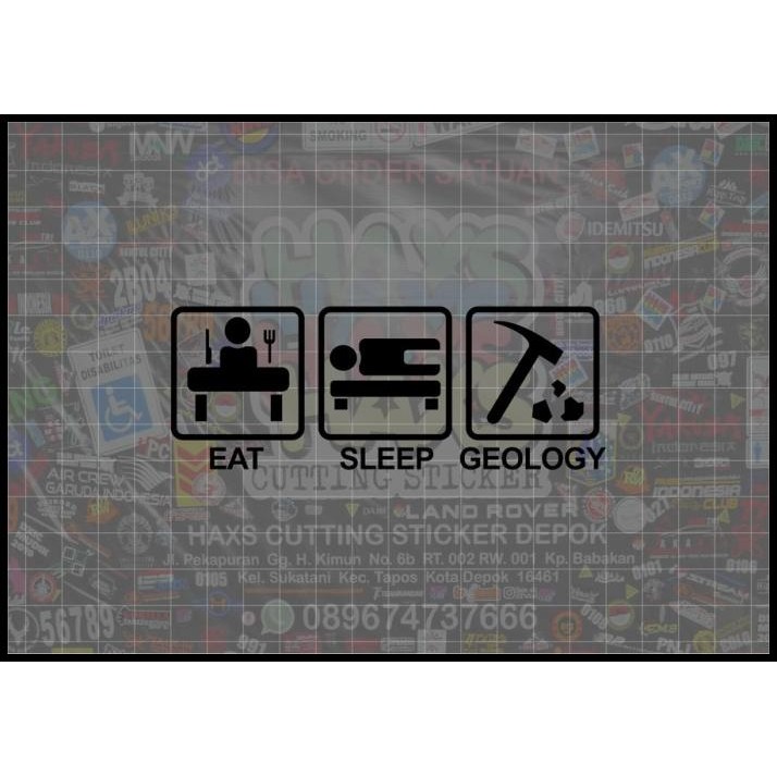 

TERMURAH CUTTING STICKER EAT SLEEP GEOLOGY UKURAN 12 CM !!!!!!