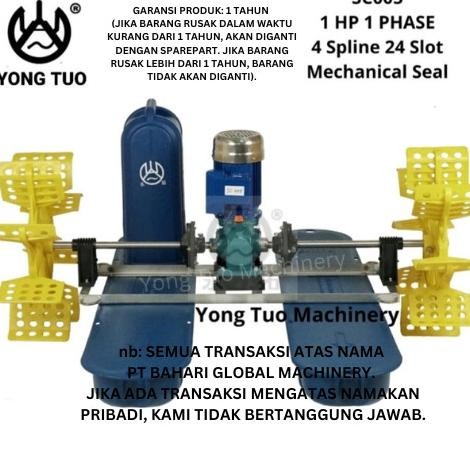 Kincir Air Tambak Yong Tuo SC005 1 HP 1 Phase Mechanical Seal Aerator