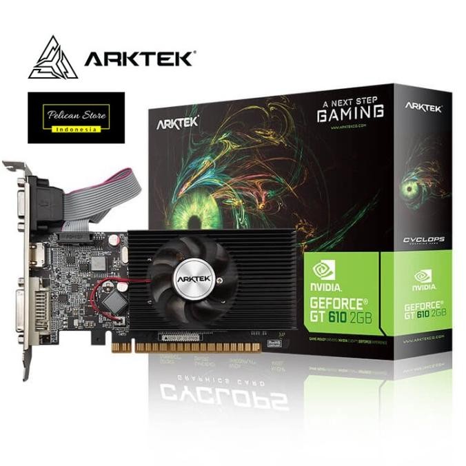 ARKTEK NVIDIA GEFORCE GT610 2GB 64BIT GRAPHICS CARD VGA ORIGINAL DAN TERPERCAYA