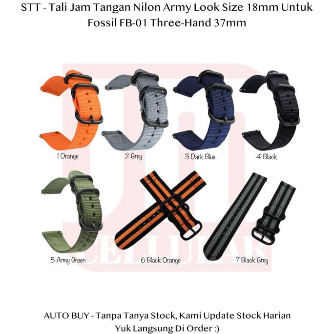 BEBAS ONGKIR - STT 18mm Tali Jam Tangan Fossil FB-01 Three-Hand 37mm - Strap Nylon Stitching Nilon A