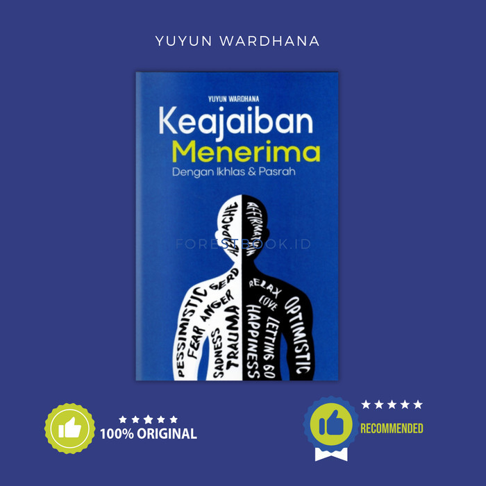 

Buku Yuyun Wardhana Keajaiban Menerima Dengan Ikhlas & Pasrah