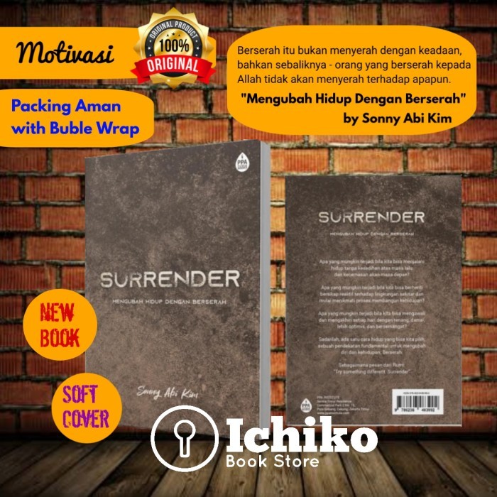 

BUKU SURRENDER Mengubah Hidup Dengan Berserah by Sonny Abi Kim/PPA ORI