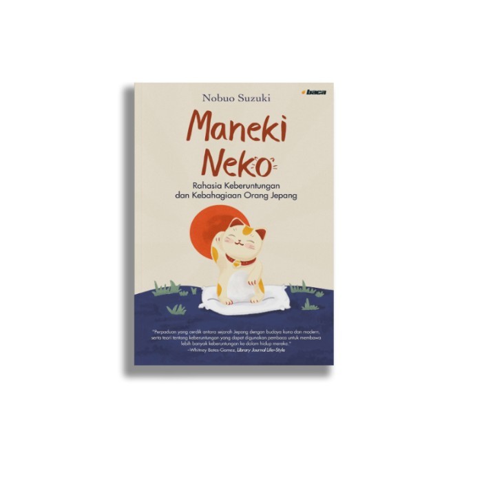

Buku Maneki Neko - Nobuo Suzuki - Baca